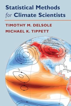 Statistical Methods for Climate Scientists (eBook, PDF) - Delsole, Timothy