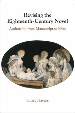 Revising the Eighteenth-Century Novel (eBook, PDF) - Havens, Hilary
