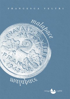 malapace (eBook, ePUB) - Veltri, Francesca