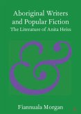 Aboriginal Writers and Popular Fiction (eBook, PDF) Aboriginal Writers and Popular Fiction (eBook, PDF)