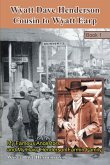 Wyatt Dave Henderson Cousin to Wyatt Earp Book 1 (eBook, ePUB)