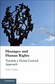 Hostages and Human Rights (eBook, ePUB)