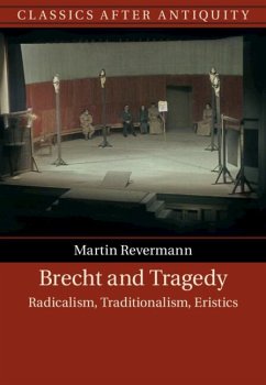 Brecht and Tragedy (eBook, ePUB) - Revermann, Martin