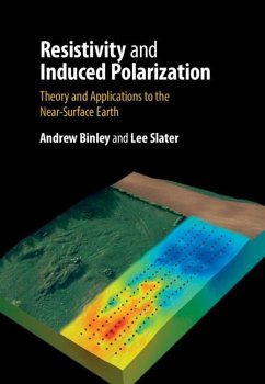 Resistivity and Induced Polarization (eBook, PDF) - Binley, Andrew