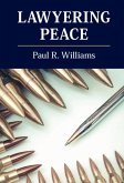 Lawyering Peace (eBook, ePUB)