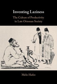 Inventing Laziness (eBook, ePUB) - Hafez, Melis