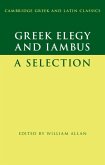 Greek Elegy and Iambus (eBook, PDF)