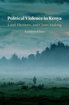 Political Violence in Kenya (eBook, PDF) - Klaus, Kathleen
