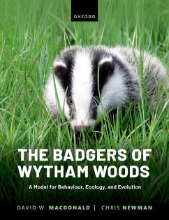 The Badgers of Wytham Woods (eBook, PDF) - Macdonald, David; Newman, Chris