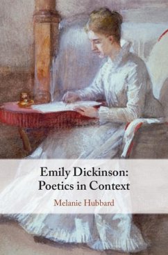 Emily Dickinson: Poetics in Context (eBook, PDF) - Hubbard, Melanie