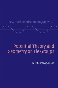 Potential Theory and Geometry on Lie Groups (eBook, PDF) - Varopoulos, N. Th.