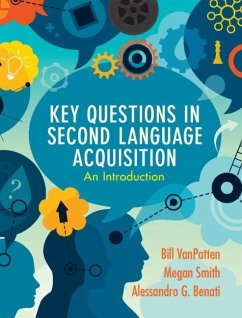 Key Questions in Second Language Acquisition (eBook, PDF) - Vanpatten, Bill