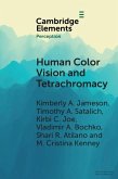 Human Color Vision and Tetrachromacy (eBook, PDF)