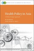 Health Policy in Asia (eBook, ePUB)