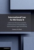 International Law As We Know It (eBook, ePUB)