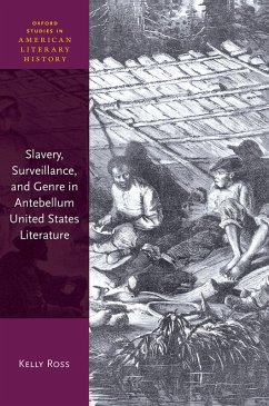 Cover Slavery, Surveillance, and Genre in Antebellum United States Literature (eBook, PDF)