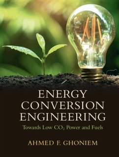 Energy Conversion Engineering (eBook, PDF) - Ghoniem, Ahmed F.