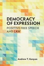 Democracy of Expression (eBook, PDF) - Kenyon, Andrew T.
