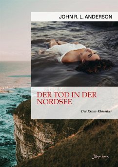 DER TOD IN DER NORDSEE (eBook, ePUB) - R. L. Anderson, John