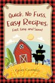 Quick, No Fuss, Easy Recipes (eBook, ePUB)