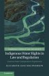 Indigenous Water Rights in Law and... - Bild 1