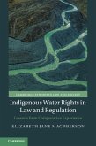 Indigenous Water Rights in Law and Regulation (eBook, PDF)