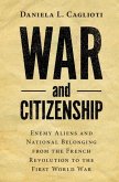 War and Citizenship (eBook, PDF)