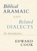 Biblical Aramaic and Related Dialects (eBook, ePUB) Biblical Aramaic and Related Dialects (eBook, ePUB)
