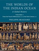 Worlds of the Indian Ocean: Volume 1, From the Fourth Millennium BCE to the Sixth Century CE (eBook, PDF)