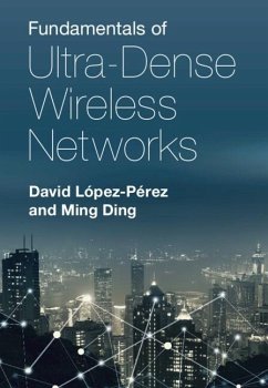 Fundamentals of Ultra-Dense Wireless Networks (eBook, PDF) - Lopez-Perez, David