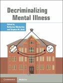 Decriminalizing Mental Illness (eBook, PDF)