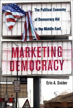 Marketing Democracy (eBook, ePUB) - Snider, Erin A.