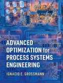 Advanced Optimization for Process Systems Engineering (eBook, PDF)