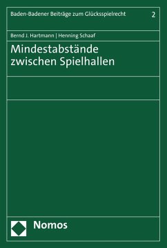 Mindestabstände zwischen Spielhallen (eBook, PDF) - Hartmann, Bernd J.; Schaaf, Henning