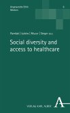 Social diversity and access to healthcare (eBook, PDF)