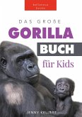 Das Große Gorillabuch für Kids (Tierbücher für Kinder) (eBook, ePUB)