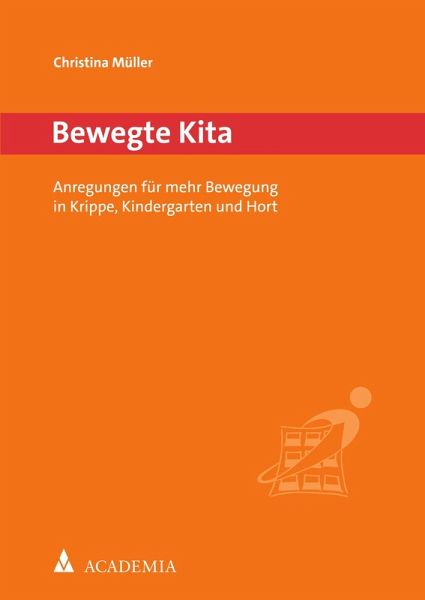 Bewegte Kita (eBook, PDF) Bewegte Kita (eBook, PDF)
