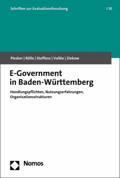 E-Government in Baden-Württemberg (eBook, PDF) - Piesker, Axel; Rölle, Daniel; Steffens, Carolin; Vallée, Tim; Ziekow, Jan