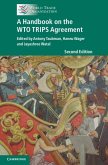 Handbook on the WTO TRIPS Agreement (eBook, PDF)