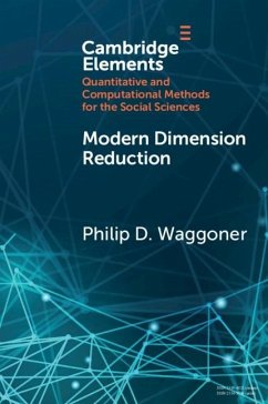 Modern Dimension Reduction (eBook, PDF) - Waggoner, Philip D.