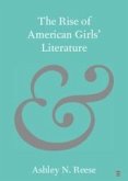 Rise of American Girls' Literature (eBook, PDF)