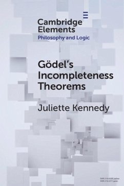 Gödel's Incompleteness Theorems (eBook, ePUB) - Kennedy, Juliette Gödel's Incompleteness Theorems (eBook, ePUB) - Kennedy, Juliette