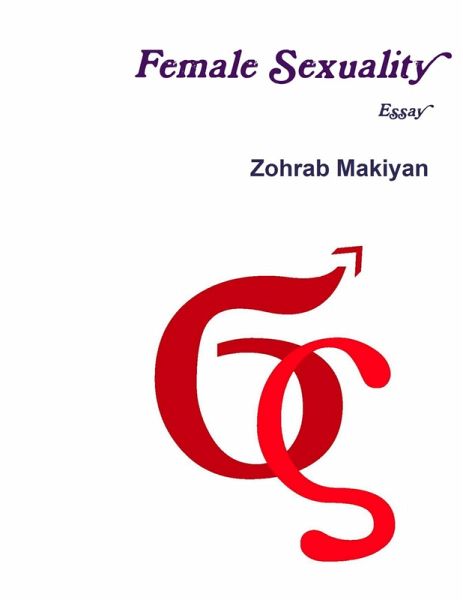 Female Sexuality (eBook, ePUB) Female Sexuality (eBook, ePUB)