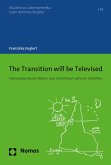 The Transition will be Televised (eBook, PDF)