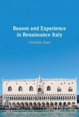 Reason and Experience in Renaissance Italy (eBook, PDF)