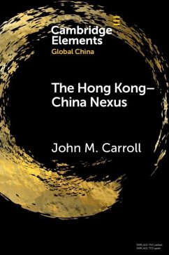 Hong Kong-China Nexus (eBook, PDF) - Carroll, John M