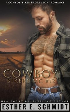 Cowboy Bikers MC #12 (eBook, ePUB) - Schmidt, Esther E.