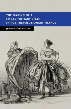 Cover Making of a Fiscal-Military State in Post-Revolutionary France (eBook, ePUB)
