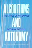 Algorithms and Autonomy (eBook, PDF)