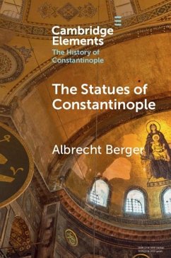 Statues of Constantinople (eBook, PDF) - Berger, Albrecht